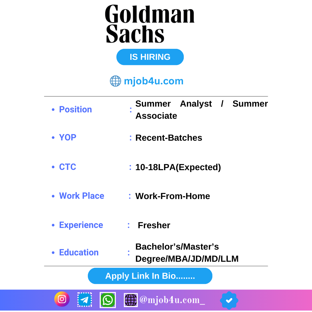 Goldman Sachs OffCampus Drive 2024 Hiring Summer Analyst / Summer